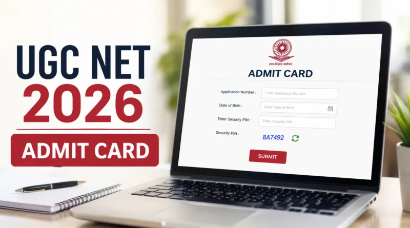 UGC NET 2026 Admit Card