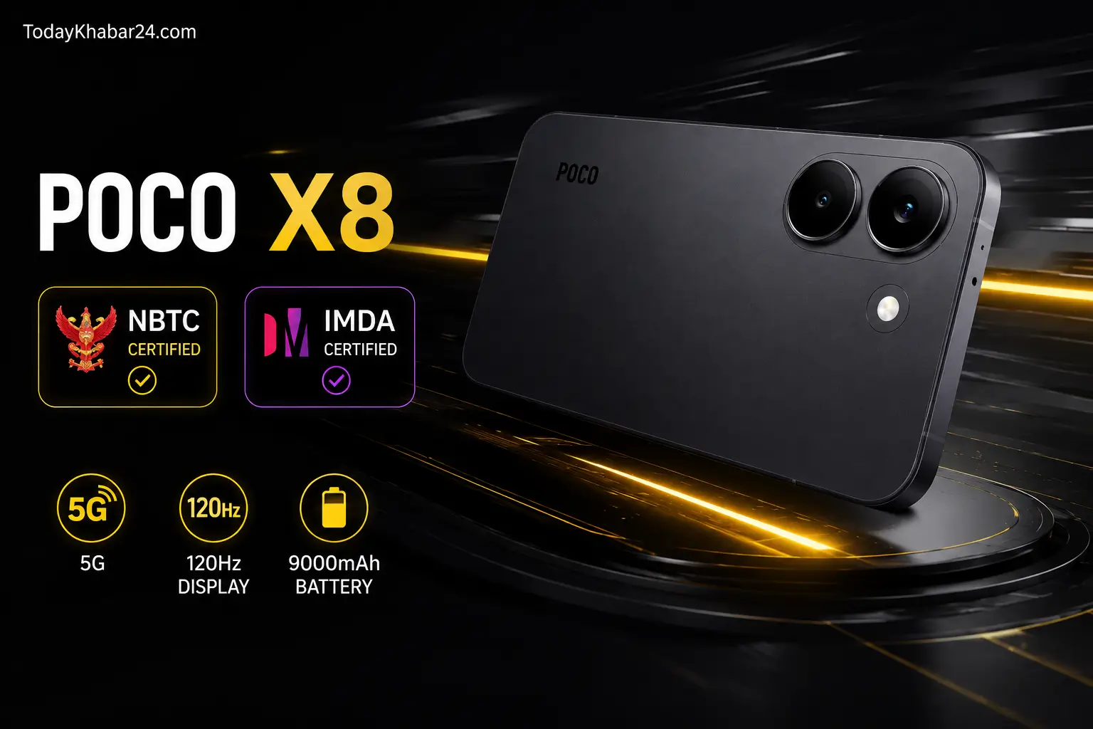 POCO X8 लॉन्च से पहले NBTC और IMDA सर्टिफिकेशन के साथ दिखाया गया स्मार्टफोन, 5G, 120Hz डिस्प्ले और 9000mAh बैटरी फीचर्स को दर्शाता Google Discover थंबनेल।